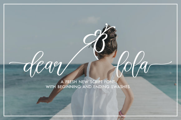 Dear Lola: An Elegant Script Font for Makers