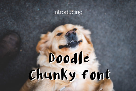 Doodle Chunky: A Review of This Playful Handwritten Font