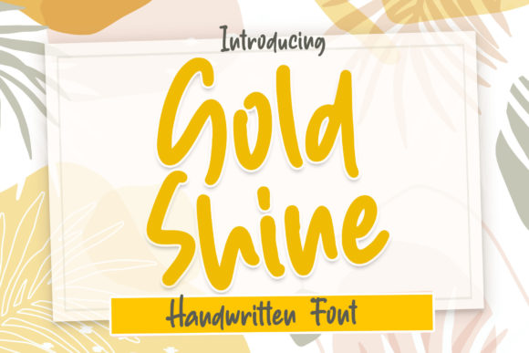 Gold Shine: A Joyful Handwritten Font for Editorial Design