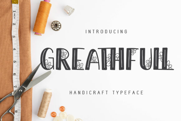 Greathfull: A Handwritten Font for Campaigns
