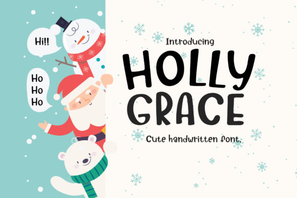 Holly Grace: A Joyful Handwritten Font for Small Business