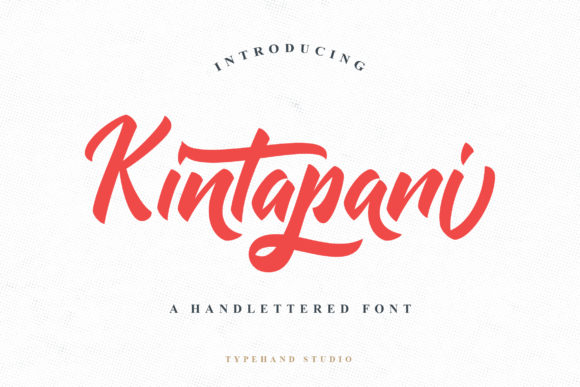 Kintapani: The Elegant Script Font for Your Brand